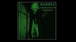 Hamble - Celebration Of Ignorance