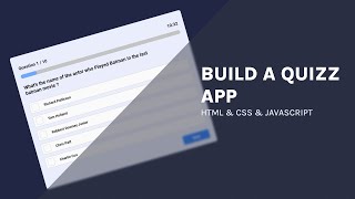 JavaScript for Beginners | Quizz App Using HTML & CSS & JavaScript
