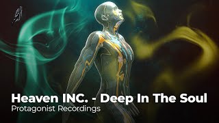 Heaven INC. - Deep In The Soul (Official Video) | Vocal Progressive House 2025
