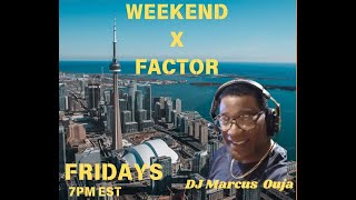 Weekend X Factor - 020126 #live #reggae #dj #disco #party #dance #fun #uk  #usa #canada