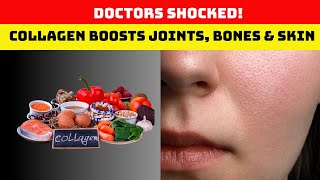 Doctors Shocked! How Collagen Boosts Joints, Bones & Skin After 65 | Senior Health Tips