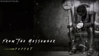From The Messenger - Puppet
