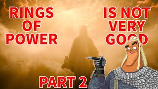Rings of Power Season 2 is Not Very Good - Part 2: Where the Stars are Strange