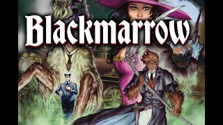 The Art of Blackmarrow 2