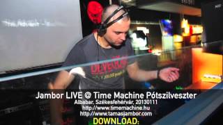 Jambor @ Time Machine 20130111 | Albabar