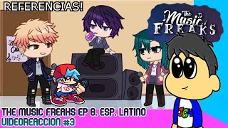 Video Reaccion #3: [The Music Freaks. Ep.8 ESPAÑOL] REFERENCIAS!