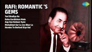 रफ़ी: रोमांटिक नगमें | Mohammed Rafi Songs | Teri Bindiya Re | Raha Gardishon Mein