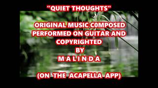 QUIET THOUGHTS  Performed by MALINDA