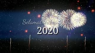 Selamat Tahun Baru 2020 #SelamatTahunBaru2020
