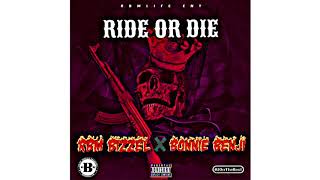 RBM Bizzel x RIDE OR DIE x FT BONNIE BENJI