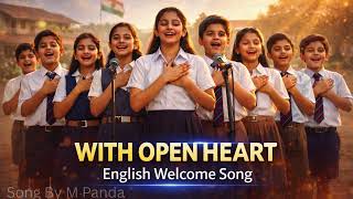WITH OPEN HEART |Modern  English Welcome Song - Inspirational Song