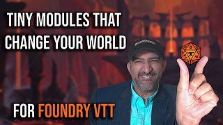 7 SMALL but POWERFUL QoL Modules for Foundry VTT! (V12)