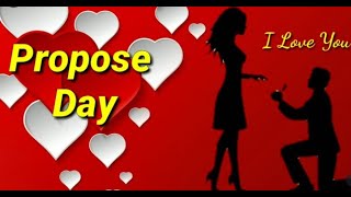 8th February | Propose Day | Happy Propose Day | Valentine's Day | Propose Day Images #Pics