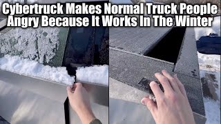 Cybertruck Makes Normal Truck People Angry Because It Works In The Winter