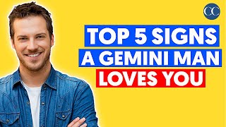 Top 5 Signs A Gemini Man LOVES You💖(Gemini Zodiac Sign)