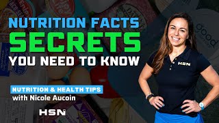 Nutrition Facts Secrets You Need to Know