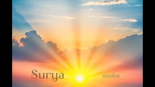 S U R Y A *Morning Melodies*morning yoga*morning mediation
