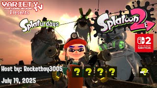 VTV Presents Splaturdays | Splatoon 2 run with Rocketboy3005