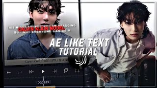 Ae Like Text Animation tutorial - alightmotion