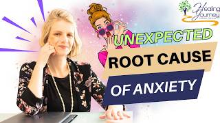 One of the Root Causes of Anxiety You May Not Have Heard Of