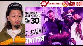 Anita & J Balvin - Downtown (Live at Premio Lo Nuestro 2018)  REACTION‼️