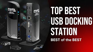 Top 5 Best USB Docking Stations 2026 | Best Laptop Docking Stations for Enhanced Productivity