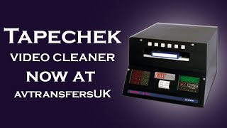 Tapechek Video Cleaner now at avtransfersUK