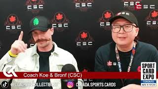 2023 Toronto Sport Card Expo Opening (Coach Koe + CSC)