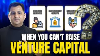 3 things founders can do, when the startups can't raise venture capital? I Dilnawaz Khan