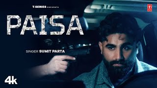 Sumit Parta "Paisa" (Official Music Video) | New Haryanvi Song 2026 | T-Series Haryanvi