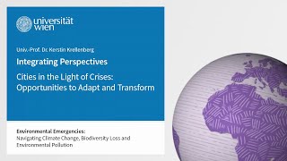Cities in the Light of Crises: Opportunities to Adapt and Transform | iMooX.at
