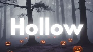 Halloween (No Copyright Music) – Hollow