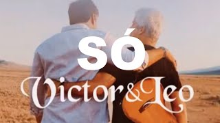 Victor & Leo - Só - Turnê 2024