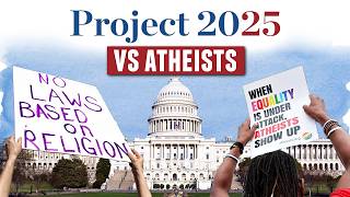 How Project 2025 Targets Atheists (and Non-Religious Americans)