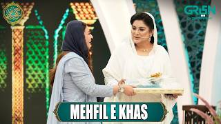 Mehfil e Khas - Dr Afshan Malik { Chairperson of Sindhu Social Welfare Trust }Mehfil e Ramzan Day 24