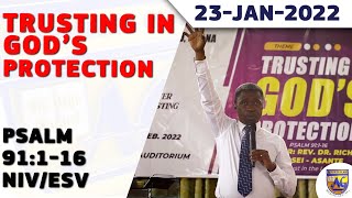 TRUSTING IN GOD’S PROTECTION (JAN-23-2022)