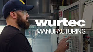 Wurtec Manufacturing | Made in the USA