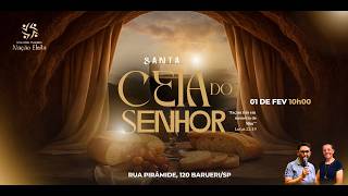 🔴 LIVE | SANTA CEIA - 01/02/2026