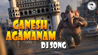 Ganesh Agamanam Hyderabadi Song | Vinayaka Chavithi DJ Songs Telugu 2025 | DJ Songs Telugu 2025