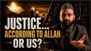 Is Justice Defined by Allah, or Do We Judge Allah by Our Idea of Justice? | Dr. Syed Ali Hur