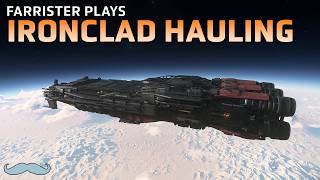 Ironclad Cargo Hauling | Star Citizen 4.8 4K Gameplay