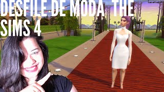 desfile de moda  The Sims 4/ tatila may