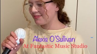 Alexis O’Sullivan sang ‘Wildest Dreams’ at Funtastic Music Studio