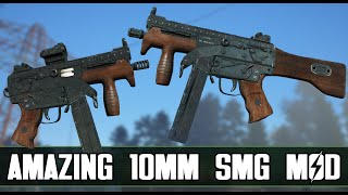 The 10mm SMG Mod We Deserve! - Fallout 4