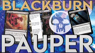 BLACKBURN 'The Return!' | MTG PAUPER  Magic the Gathering