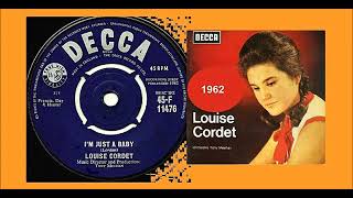 Louise Cordet - I'm Just A Baby