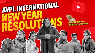 AVPL INTERNATIONAL- New Year, New Resolutions, Same Office Chaos!