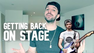 Getting Back Into Gigging After A Year Off! What Is It like?