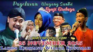 PAGELARAN WAYANG SANTRI NGAJI BUDAYA | KI HARYO SUSILO ENTHUS SUSMONO | 29 NOVEMBER 2025