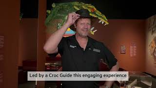 Guided Tours: Croc! Lost Giants to Living Legends